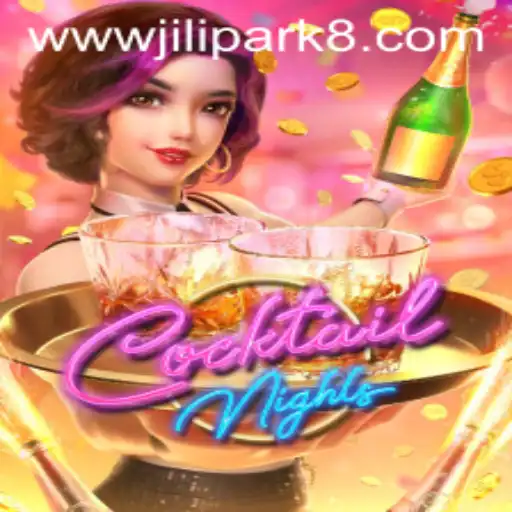 Exploring the Vibrant World of CocktailNights in JILIPARK